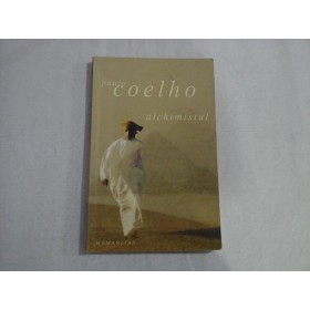 ALCHIMISTUL - PAULO COELHO-2003